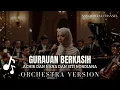 Lagu Achik Dan Nana dan Siti Nordiana - Gurauan Berkasih (cover orchestra)