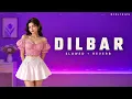 Dilbar 💖(Slowed + Reverb) | Neha Kakkar, Dhvani Bhanushali & Ikka | Night Drive Vibes | BYDLYRICS |
