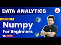 Data Analytics Course Lecture 5 NumPy for beginners Project Included