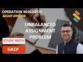Unbalanced Assignment Problem Non-Square Matrix Assignment Hungarian Method