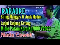 Download Lagu Biring Manggis - Anak Medan Lanjut Tanjung Katung [Karaoke] Patam Karo Kn7000 - Nada cewek