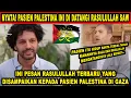AJAIB! Dokter ini Ceritakan Pasiennya di GAZA yang di Datangi RASULULLAH SAW dan Memberi Pesan ini