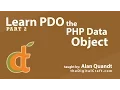 Learn PDO The PHP Data Object - Part 2