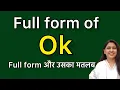 Lagu Ok ka full form | full form of Ok | Ok kya hota hai