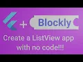 Visual Programming with Flutter and Blockly - ListView Demo no