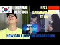 Download Lagu [Reaction] Reza Darmawangsa (ft. JW) - How can I love the heartbreak