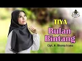 Download Lagu BULAN BINTANG KARAOKE (H.RHOMA IRAMA ) cover TIYA #gasentra