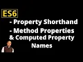 ES6-feature Property Shorthand Computed Property Names Method Properties