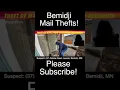 Theft Of Mail From 40 Bemidji Residents