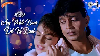 aaj pehli baar dil ki baat ki hai jhankar tadipaar kumar sanu alka mithun pooja bhatt