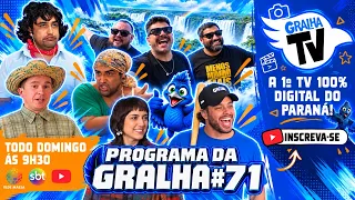 PROGRAMA DA GRALHA #71 NA INTEGRA 25/10/2026