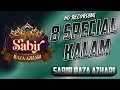 Sabir Raza Azhari 8 Special Kalam Recording Sound