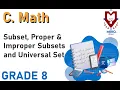 Subset Proper Improper Subsets and Universal Set C Math Class 8 Mero School