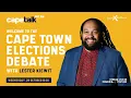 Who gets the keys to the Mother City? Parties debate Cape Town’s future