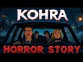 Download Lagu Kohra - Scary Winter Story | सच्ची कहानी | Horror Stories in Hindi | Khooni Monday E280🔥🔥🔥