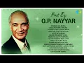 Download Lagu O.P. Nayyar Hit Songs | Diwana Hua Badal | Leke Pahla Pahla Pyar | Kajra Mohabbat Wala | Old Is Gold