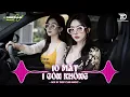 Download Lagu NHẠC NGHE TRÊN XE 🎧10 MẤT 1 CÒN KHÔNG REMIX - SET NHẠC TỦ HOUSE LAK \u0026 VIET DEEP 8X9X CỰC XỊN