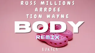 Download Tion Wayne \u0026 Russ Millions - Body (Remix)[Lyrics] Ft.Arrdee,E1,Bugzy,Fivio Foreign,ZT,Darkoo, Buni MP3