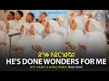Download Lagu He's Done Wonders For Me || SPOT x Ahadu Praise Night