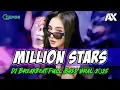 Download Lagu DJ MILLION STARS REMIX BREAKBEAT FULL BASS 🎧 DJ AN ANGEL'S LOVE 🎵 DJ BREAKBEAT FULL BASS 2025 🎵