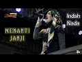 Download Lagu Menanti Janji - Indah Nada (Ida Laila) | Balasyik live Polotan