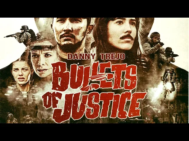 BULLETS OF JUSTICE Official Trailer (2019) DANNY TREJO