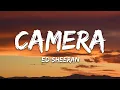 Download Lagu Ed Sheeran - Camera (Lyrics)