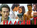 Baaghi (2016) | Full Movie HD - Tiger Shroff \u0026 Shraddha Kapoor