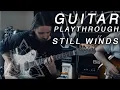 Download Lagu LASTELLE - Still Winds [Guitar Playthrough]