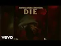 Download Lagu Tommy Lee Sparta, Dinesty King - Die [Visualizer]
