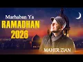 Lagu Marhaban Ya Ramadhan 2026 🌙 Maher Zain Full Album 2026 🌙 Playlist Ramadan 2026