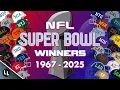 NFL All Super Bowl Winners 1967-2025