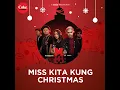 Miss Kita Kung Christmas - Morissette & ST. WOLF