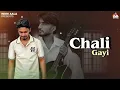 Chali Gyi | Indri Aala | Manu Pundri | New Haryanvi Sad Song 2026 | Lyrics Video