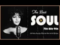 Lagu The Very Best Of Soul 70s, 80s,90s Soul Marvin Gaye, Whitney Houston, Al Green, Teddy Pendergrass