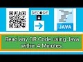 How to Read QR Code via Java within 5 minutes Decode QR code using Java Program