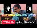 Download Lagu Iwan Fals - Dan Orde Paling Baru - by Didiet Fals Beneran