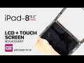 iPad 8 2020 10 2 LCD Touch Screen Replacement iPad 7