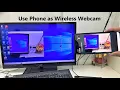 How to Use Android Phone as a Wireless Webcam for Free