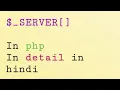 - SERVER superglobal variable In details in php in