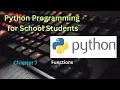 Python Programming for School Students Chapter 7 Functions