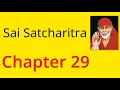 Shirdi Sai Satcharitra Chapter 29 - English book
