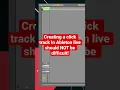 How do you EASILY make a click track In Ableton live in 2023