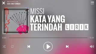 Download Missi - Kata Yang Terindah [Lirik] MP3