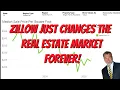 Zillow Just Changed The Real Estate Game FOREVER