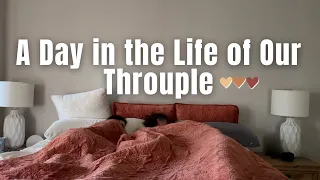 Polyamorous Throuple Vlog - A Chill Day With Us