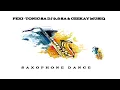 Download Lagu Saxophone Dance (Pexi-Tonic SA Dj 9.8 SA \u0026 Ceekay Musiq)
