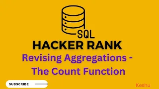 Revising Aggregation - The Count Function HackerRank SQL solution Hacker Rank Solutions