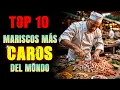 INCREIBLE LOS 10 MARISCOS MAS CAROS DEL MUNDO EL ULTIMO CUESTA UN PRECIO INCREIBLEMENTE ALTO