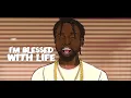I'm Blessed with Life - Popcaan
